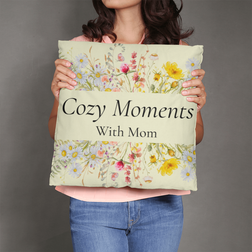 Cozy Moments with Mom – Sweet Floral Pillow For Moms Spot!
