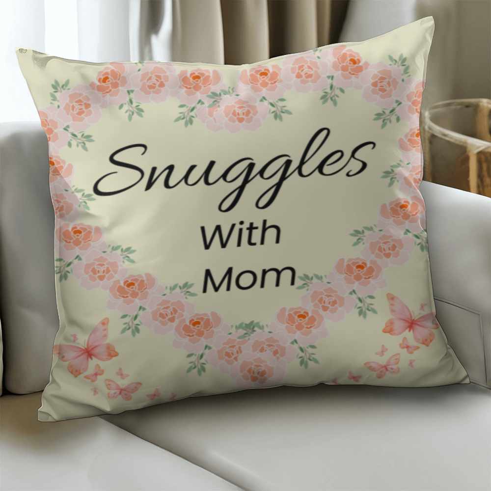 Snuggles with Mom – Cute Pillow For Moms Favorite Place