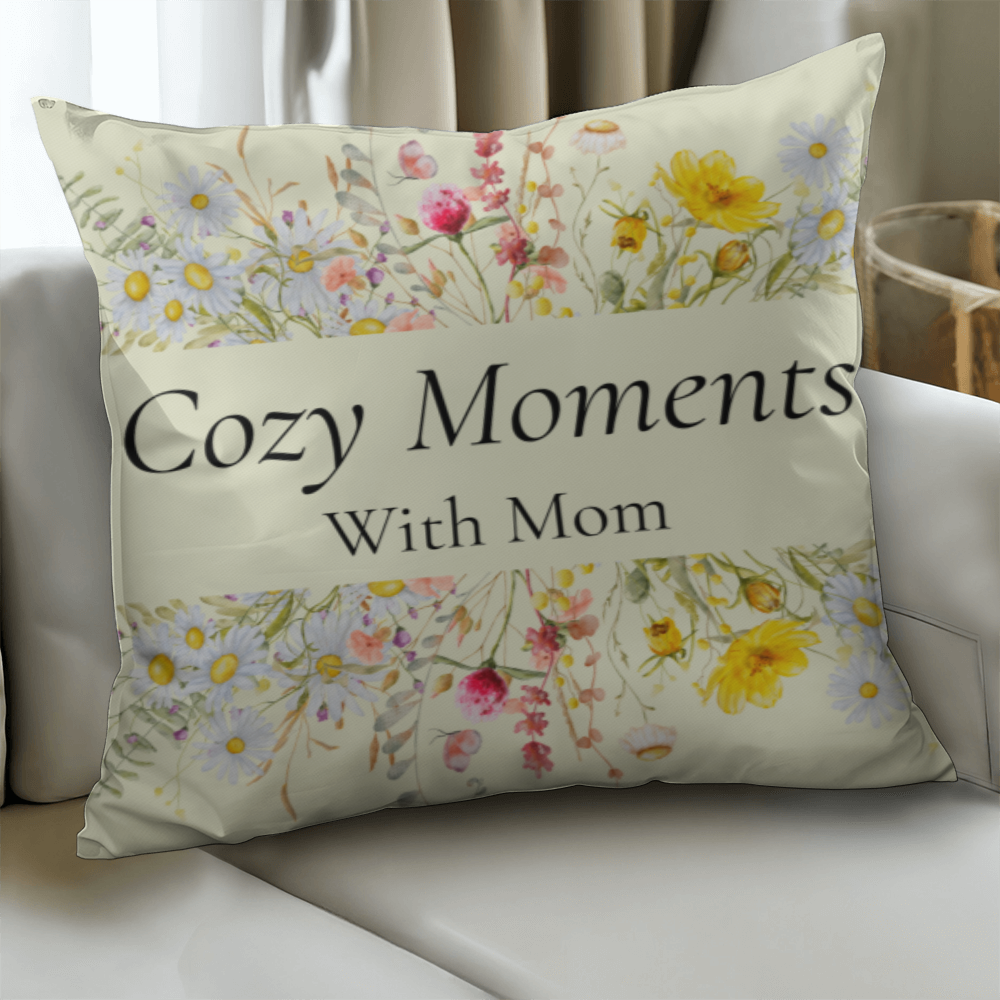 Cozy Moments with Mom – Sweet Floral Pillow For Moms Spot!