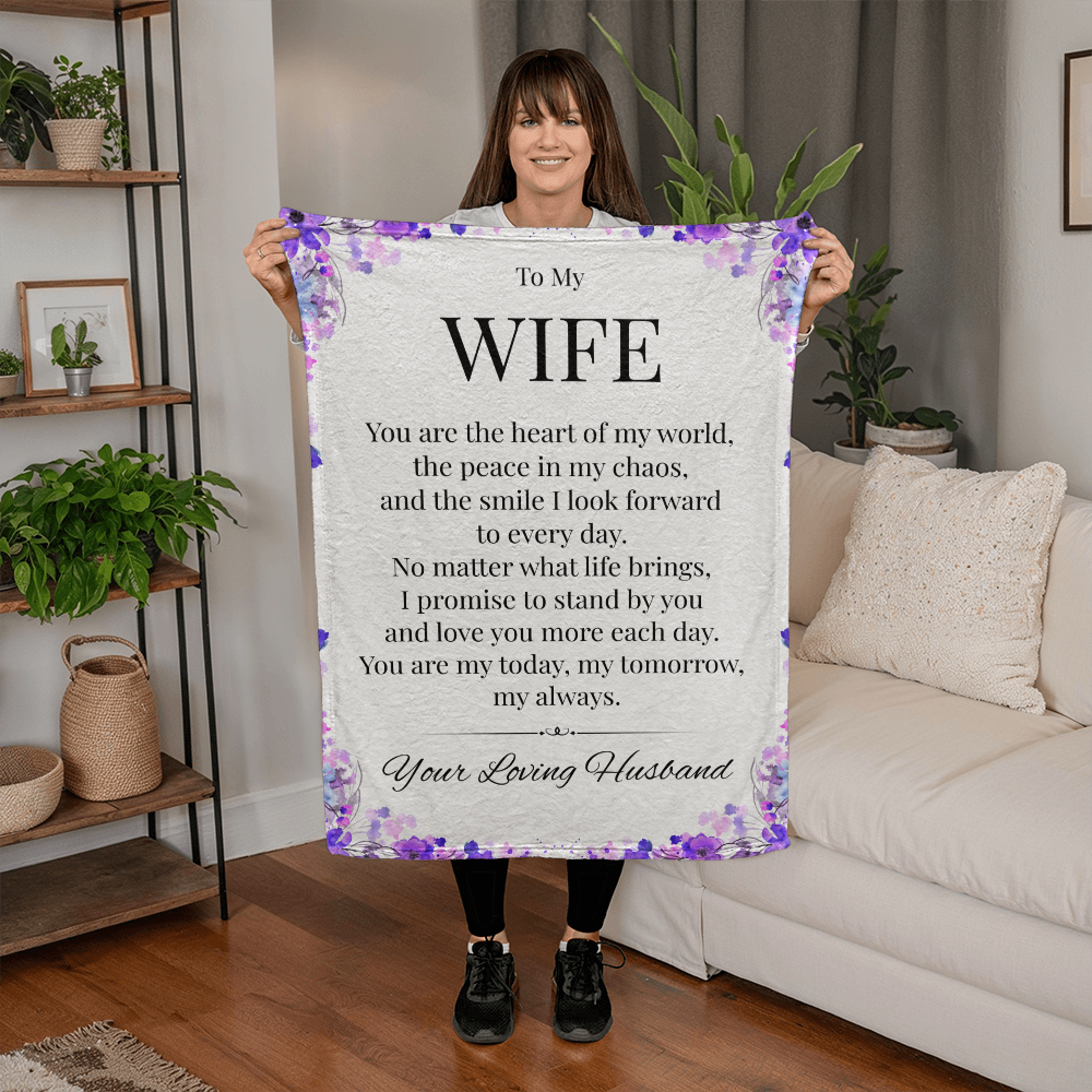 To My Wife – You Are My Heart, My Peace, My Forever, Cozy Gift Blanket from Husband