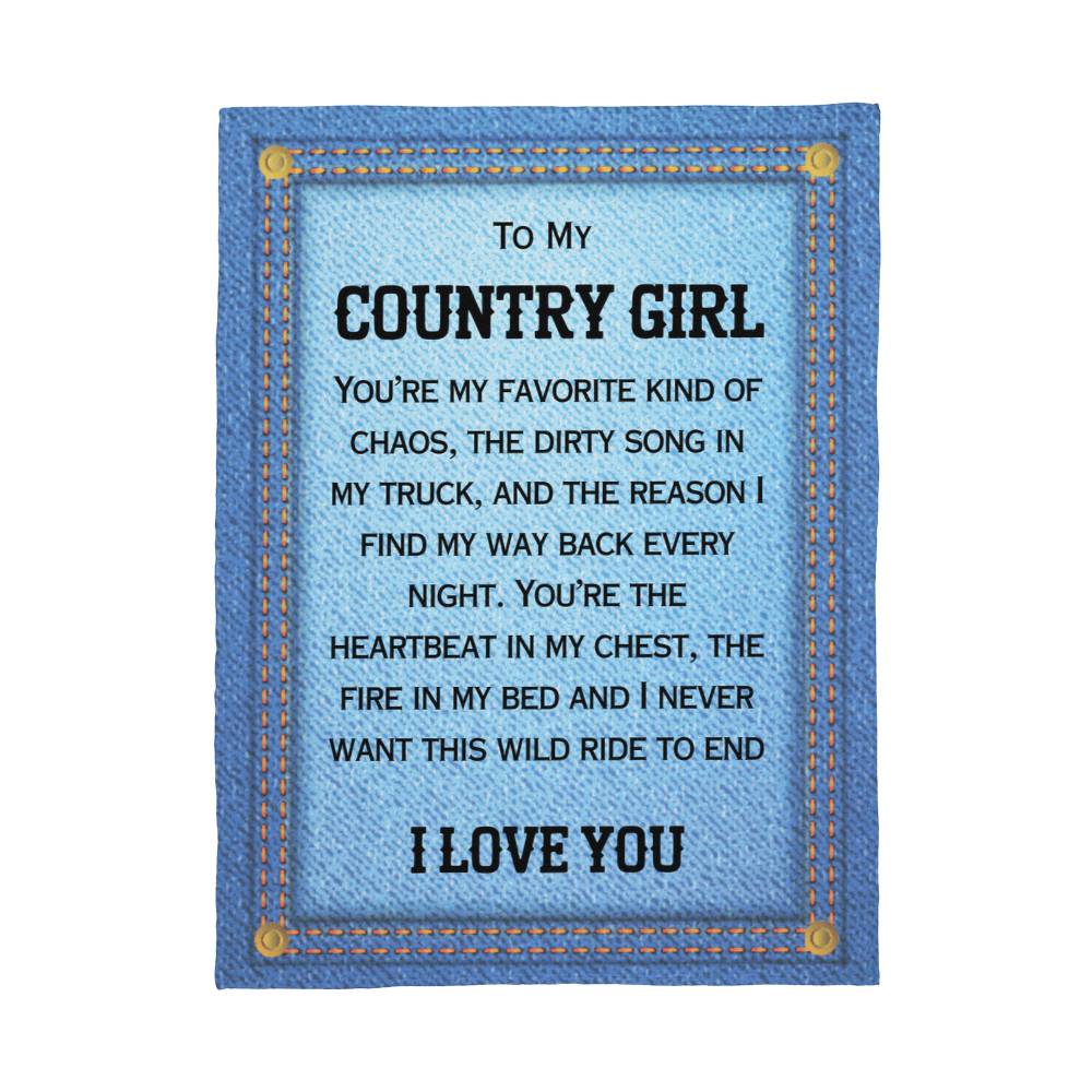To My Country Girl - The Wild Ride Fleece Blanket