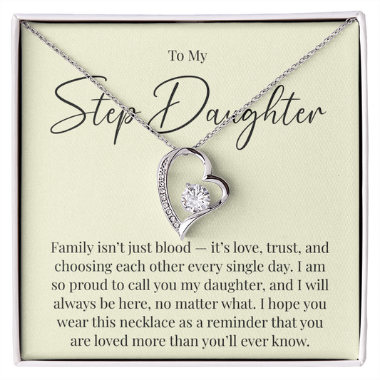 Necklace For A Cherished Step Daughter - Family Isn't Just Blood