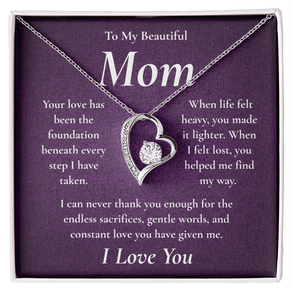 To My Beautiful Mom – Forever Love Heart Necklace