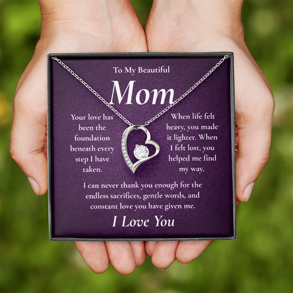 To My Beautiful Mom – Forever Love Heart Necklace