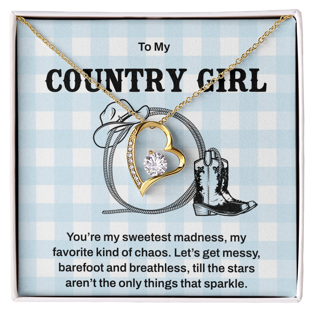 To My Country Girl - The Sweet Madness Necklace