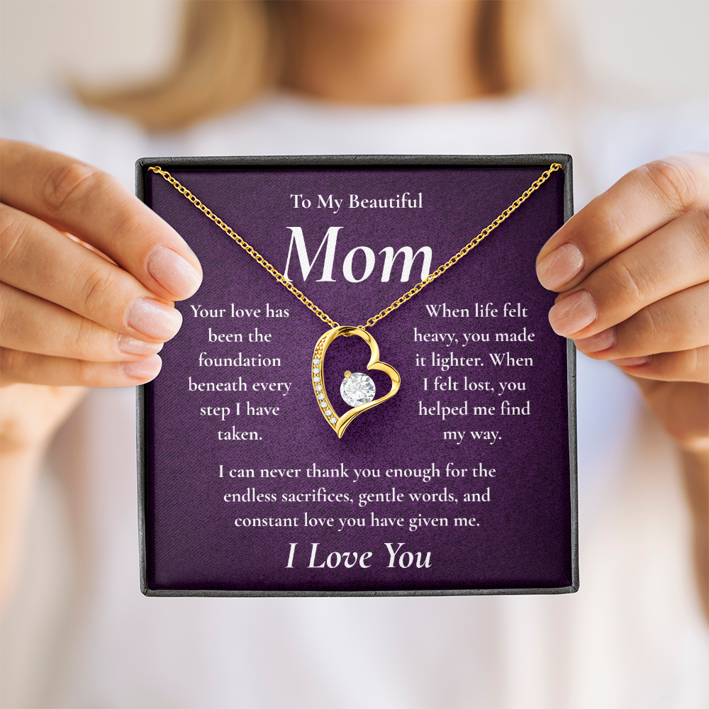To My Beautiful Mom – Forever Love Heart Necklace