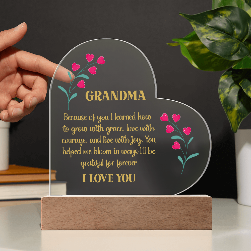 “You Helped Me Bloom” Heart Acrylic Plaque for Grandma