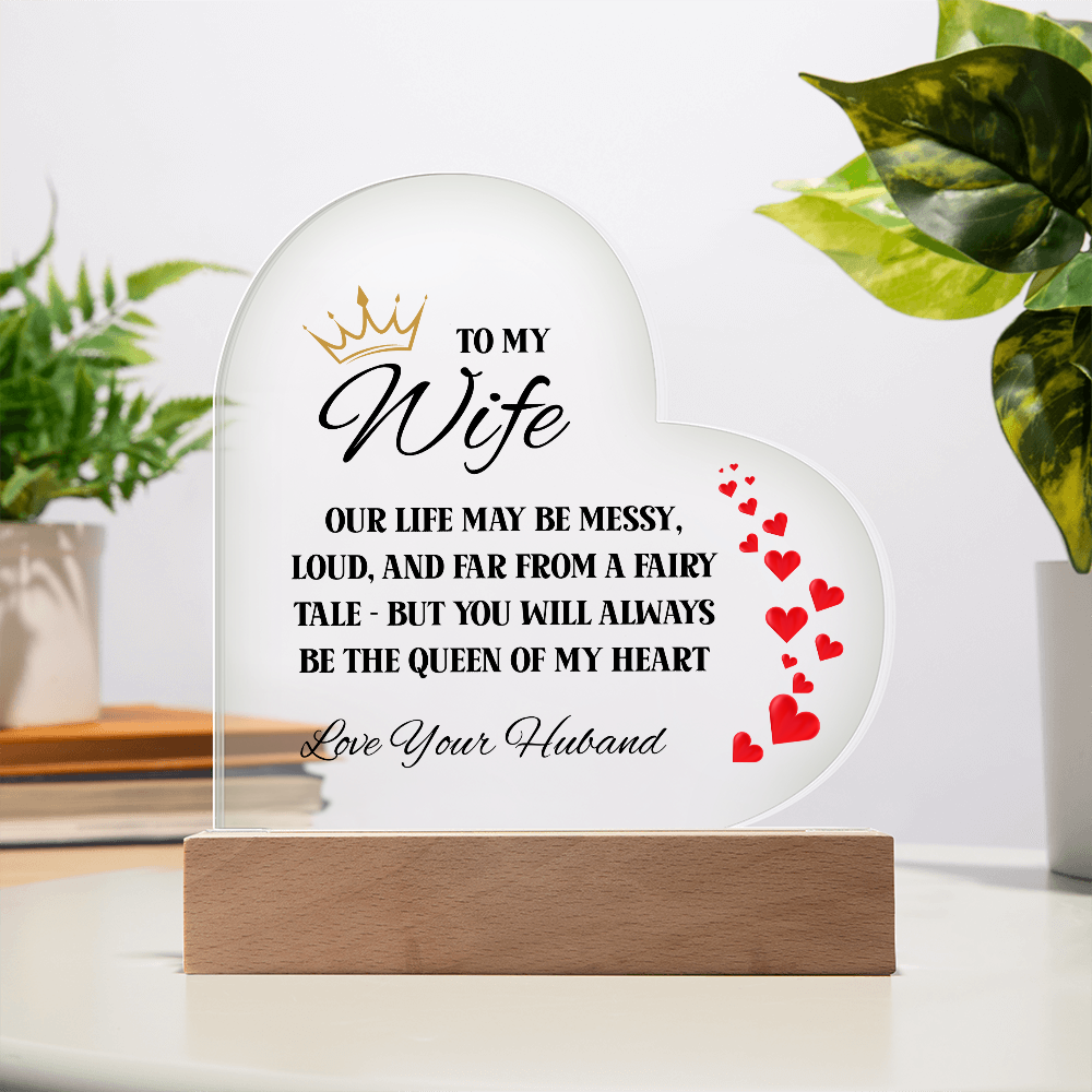 To My Wife – Queen of My Heart Acrylic Plaque