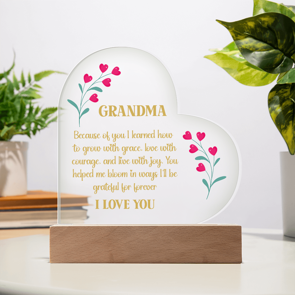 “You Helped Me Bloom” Heart Acrylic Plaque for Grandma