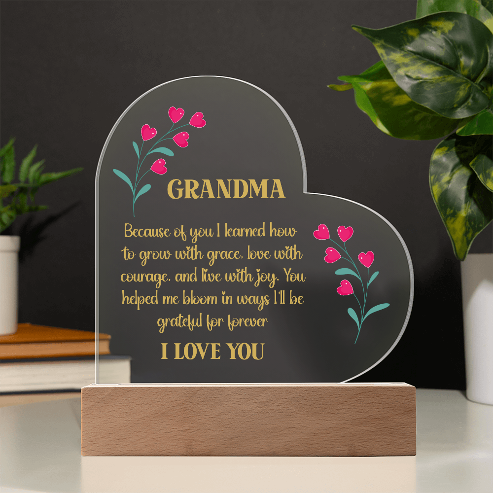 “You Helped Me Bloom” Heart Acrylic Plaque for Grandma