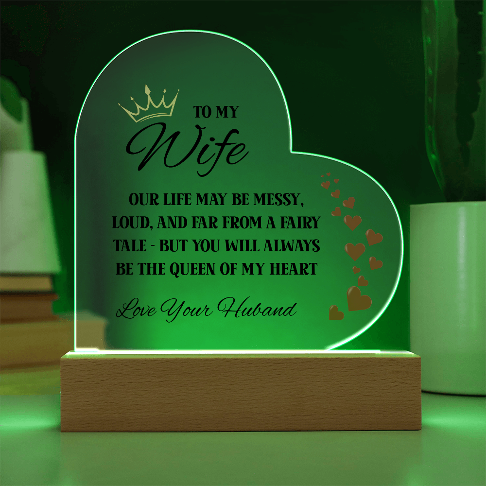 To My Wife – Queen of My Heart Acrylic Plaque
