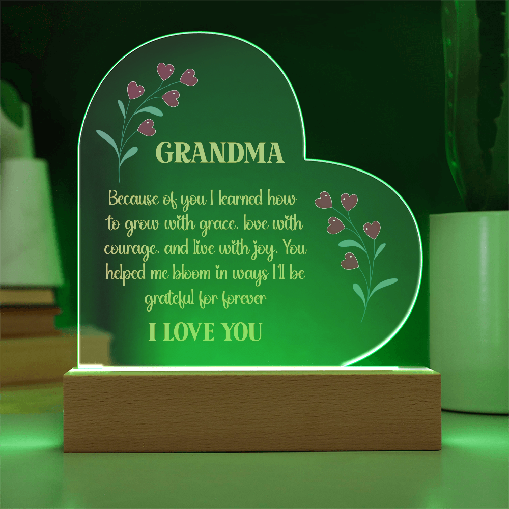 “You Helped Me Bloom” Heart Acrylic Plaque for Grandma