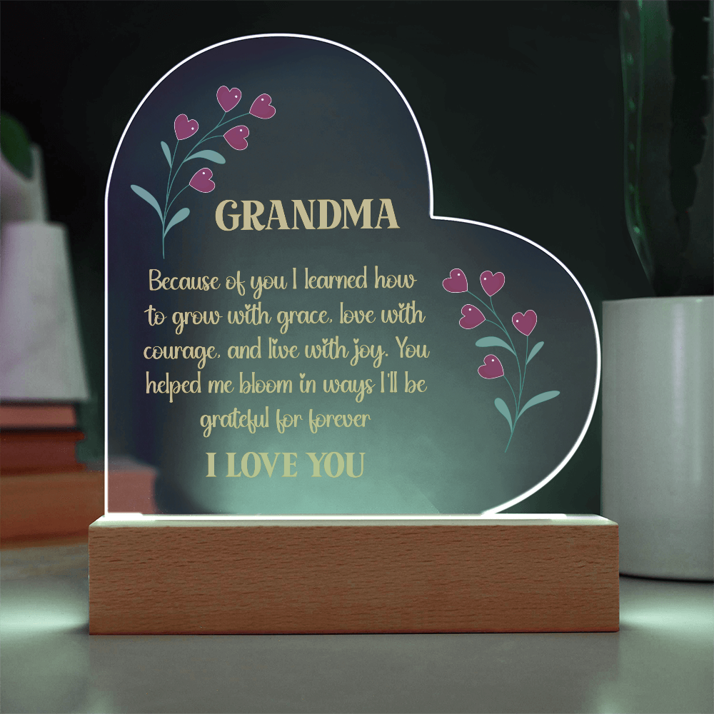“You Helped Me Bloom” Heart Acrylic Plaque for Grandma