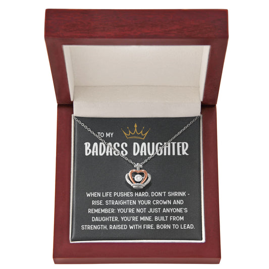 To My Badass Daughter Crown Necklace